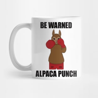 BE WARNED ALPACA PUNCH Mug